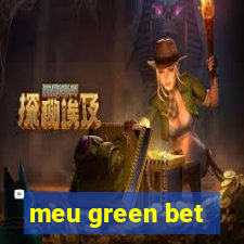 meu green bet